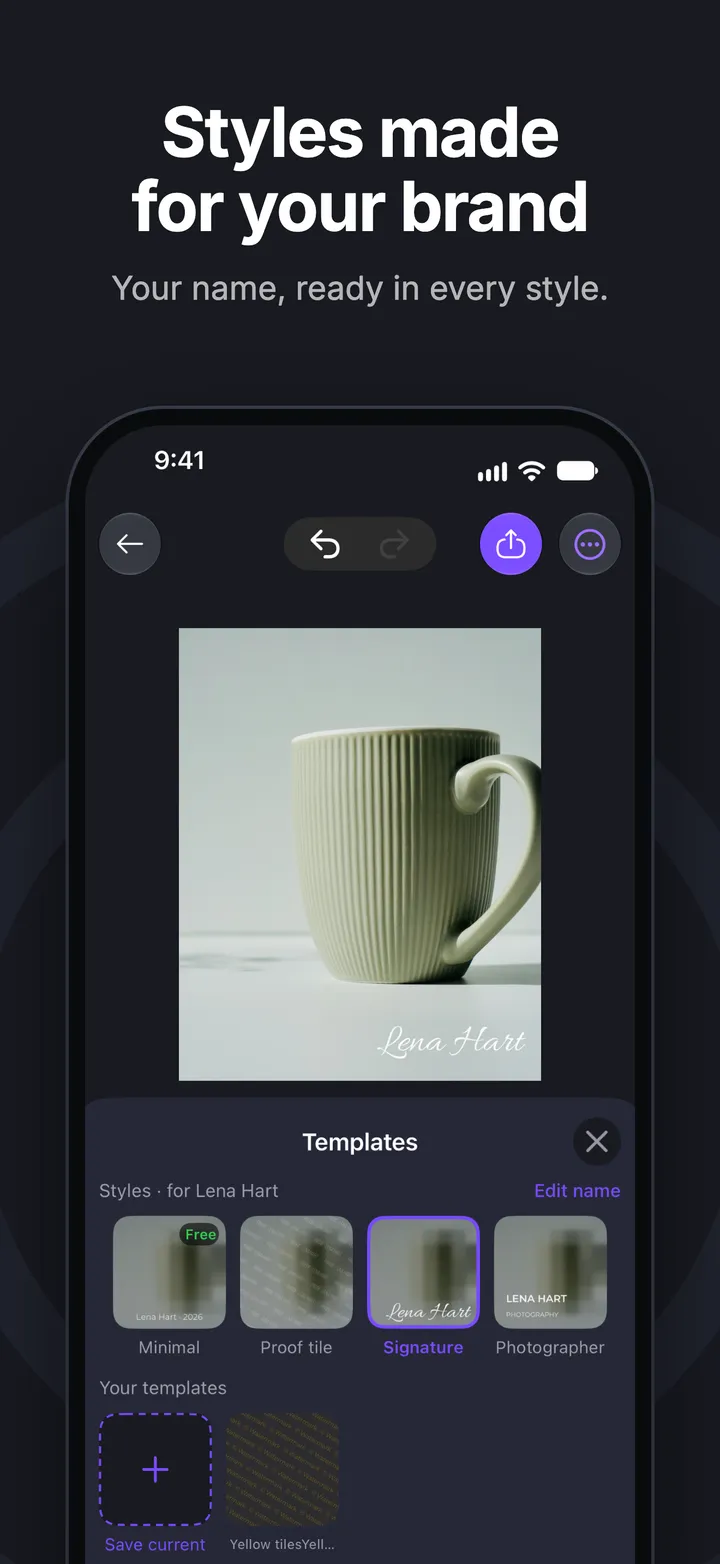Styles made for your brand: one-tap watermarks with your name